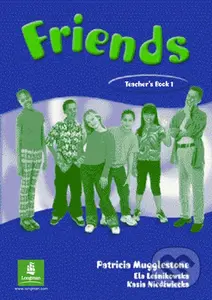 Friends 1: Teacher´s Book - Liz Kilbey