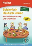 Spielerisch Deutsch lernen: Lernstufe 3,neue Geschichten: Wortschatzvertiefung und Grammatik - kniha z kategorie Jazykové učebnice a slovníky