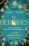 The Heroines - Laura Shepperson - kniha z kategorie Beletrie