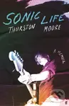 Sonic Life - Thurston Moore,Sonic Life - Thurston Moore