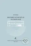 Historie scénických technologií (2. vydání) - Jan Kolegar - kniha z kategorie Teorie umění