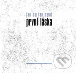 Jan Burian: První láska - Jan Burian