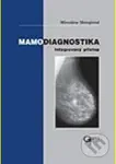 Mamodiagnostika - Miroslava Skovajsová - kniha z kategorie Medicína