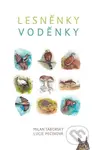 Lesněnky Voděnky - Milan Táborský - kniha z kategorie Pro děti