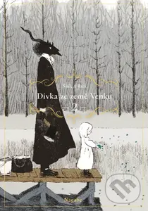 Dívka ze země Venku 2 - Pan Nagabe