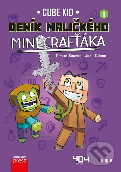 Deník maličkého Minecrafťáka - Cube Kid