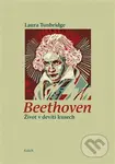 Beethoven (Život v devíti kusech) - Laura Tunbridge - kniha z kategorie Hudba
