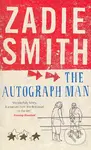 The autograph man - Zadie Smith - kniha z kategorie Společenská beletrie