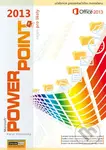 PowerPoint 2013 nejen pro školy - Karel Klatovský - kniha z kategorie Kancelářské aplikace