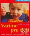 Varíme pre deti - Dagmar von Cramm