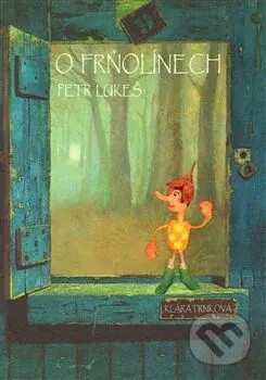 O Frňolínech - Petr Lukeš - kniha z kategorie Pro děti