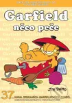 Garfield 37: Garfield něco peče (37. kniha sebraných Garfieldových stripů) - kniha z kategorie Komiksy