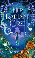 Her Radiant Curse - Elizabeth Lim - kniha z kategorie Fantasy