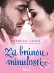 Za bránou minulosti - Barbora Lisová - kniha z kategorie Romantická