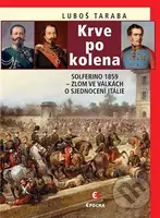 Krve po kolena - Luboš Taraba - kniha z kategorie Historie