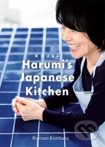 Harumi's Japanese Kitchen - Harumi Kurihara - kniha z kategorie Národní kuchyně