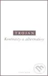 Kontrasty a alternativy - Jakub S. Trojan