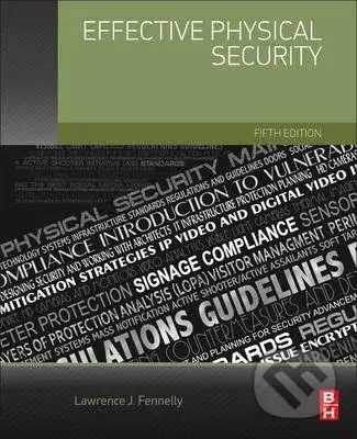 Effective Physical Security - Lawrence J. Fennelly - kniha z kategorie Odborné a naučné