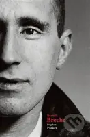 Bertolt Brecht - Stephen Parker - kniha z kategorie Životopisy