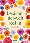 Lexikon léčivých rostlin (Příručka na základě přírodovědeckých pramenů) - kniha z kategorie Farmakologie a fytoterapie