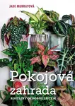 Pokojová zahrada - Jade Murray