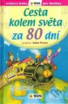 Cesta kolem světa za 80 dní (Světová četba pro školáky) - kniha z kategorie Beletrie pro děti