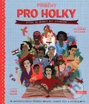 Příběhy pro holky, které se nebojí být výjimečné - Katherine Halligan, Sarah Walsh (ilustrácie) - kniha z kategorie Beletrie pro děti