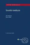 Soudní exekuce - Martin Štika, Jitka Wolfová
