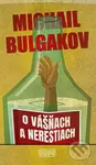 O vášňach a nerestiach - Michail Bulgakov