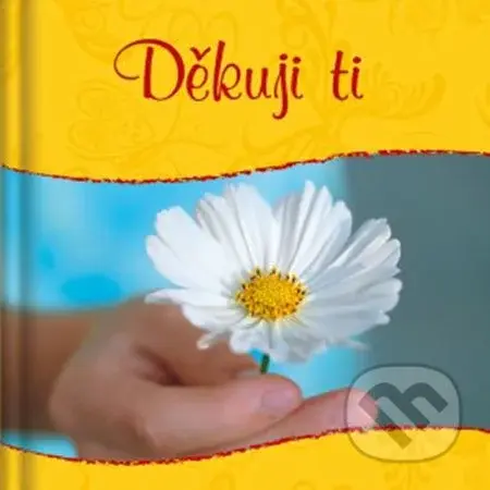 Děkuji ti - kniha z kategorie Citáty a aforismy