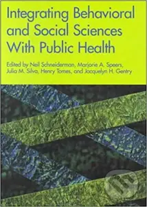 Integrating Behavioral and Social Sciences with Public Health - kniha z kategorie Psychologie