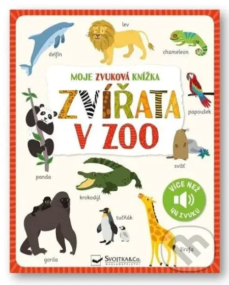 Moje zvuková knížka Zvířata v zoo - kniha z kategorie Naučné knihy