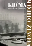Krčma môjho života - Ján Kamenistý - kniha z kategorie Historie