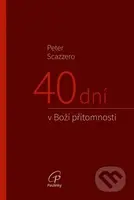 40 dní v Boží přítomnosti (Modlitební příručka ke knize Emočně zdravá spiritualita) - kniha z kategorie Náboženská literatura