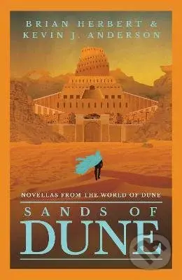 Sands of Dune - Brian Herbert, Kevin J. Anderson - kniha z kategorie Sci-fi