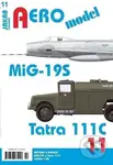 AEROmodel 11 - MiG-19S a Tatra 111C - kniha z kategorie Historie