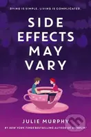 Side Effects May Vary - Julie Murphy - kniha z kategorie Beletrie pro děti
