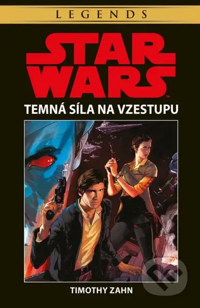 Star Wars: Temná síla na vzestupu - Timothy Zahn - kniha z kategorie Sci-fi