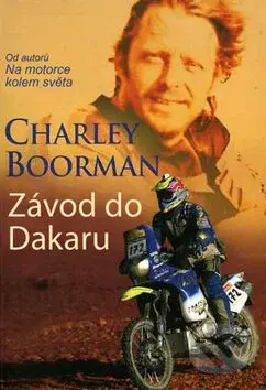 Závod do Dakaru (Od autorů Na motorce kolem světa) - kniha z kategorie Automobily a doprava