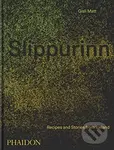 Slippurinn (Recipes and Stories from Iceland) - Gisli Matt