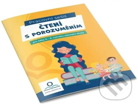 Čtení s porozuměním (Pracovní sešit pro žáky 3. - 5. ročníku základní školy) - kniha z kategorie Pohádky