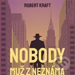 Nobody - muž z neznáma - Robert Kraft