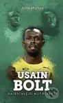 Usain Bolt (Najrýchlejší muž planéty) - John Murray - kniha z kategorie Individuální sporty
