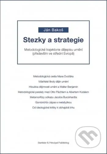 Stezky a strategie - Ján Bakoš - kniha z kategorie Dějiny a teorie umění