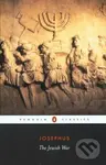 The Jewish War - Flavius Josephus