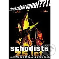 Nahoru po schodišti dolů band, Schodiště: Chcete rokenrooool??!! - film z kategorie Hudební dokumenty a koncerty