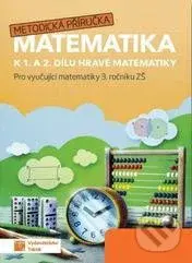 Hravá matematika 3 - metodická příručka - kniha z kategorie 1. stupeň