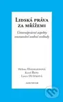 Lidská práva za mřížemi (Ústavněprávní aspekty omezování osobní svobody) - kniha z kategorie Právo