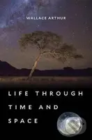 Life through Time and Space - Wallace Arthur - kniha z kategorie Biologie