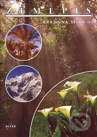 Zeměpis: Krajinná sféra II - Helena Kholová - kniha z kategorie 2. stupeň